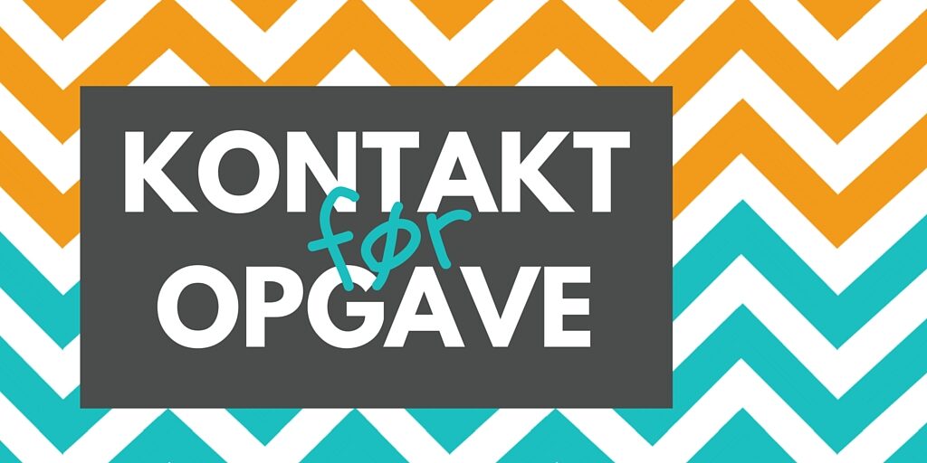 KONTAKT før OPGAVE zig