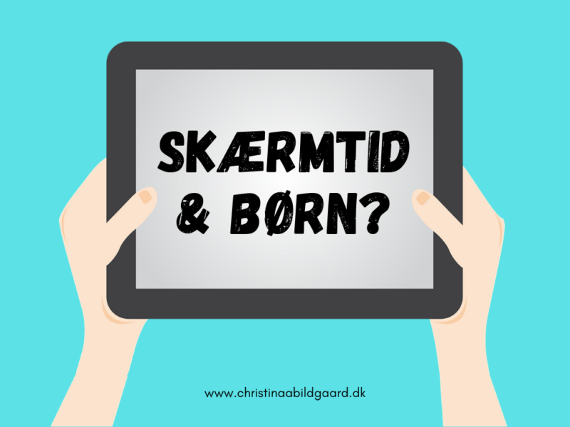 SKÆRMTID & BØRN_ u tekst